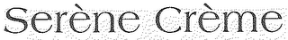 SERENE CREME logo