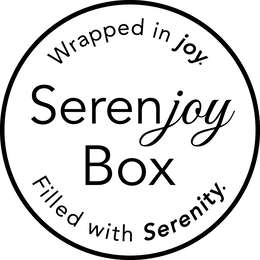 SERENJOY BOX WRAPPED IN JOY. FILLED WITH SERENITY. logo