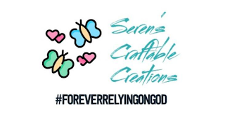 SEREN'S CRAFTABLE CREATIONS #FOREVERRELYINGONGOD logo