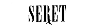 SERET