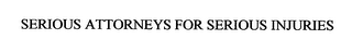 SERIOUS ATTORNEYS FOR SERIOUS INJURIES logo