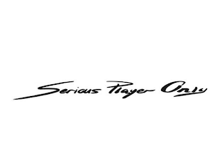 SERIOUS PLAYER ONLY logo