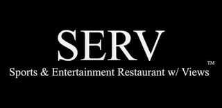 SERV SPORTS & ENTERTAINMENT RESTAURANT W/ VIEWS logo
