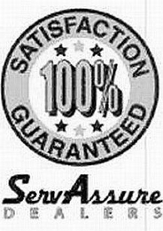 SERVASSURE DEALERS 100% SATISFACTION GUARANTEED logo