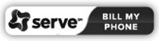 SERVE BILL MY PHONE logo