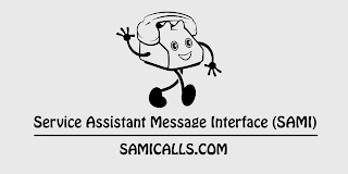 SERVICE ASSISTANT MESSAGE INTERFACE (SAMI) SAMICALLS.COM logo