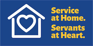 SERVICE AT HOME. SERVANTS AT HEART. logo