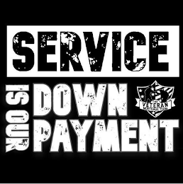 SERVICE IS OUR DOWN PAYMENT THE VETERAN MORTGAGE TEAM logo