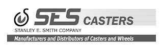SES CASTERS STANLEY E. SMITH COMPANY logo