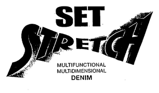 SET STRETCH MULTIFUNCTIONAL MULTIDIMENTIONAL DENIM logo