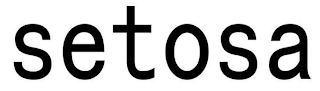 SETOSA