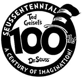 SEUSSENTENNIAL TED GEISEL'S 100TH! DR. SEUSS A CENTURY OF IMAGINATION logo