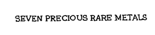 SEVEN PRECIOUS RARE METALS logo