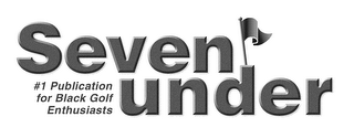 SEVEN UNDER #1 PUBLICATION FOR BLACK GOLF ENTHUSIASTS logo
