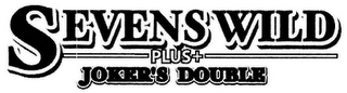 SEVENS WILD PLUS + JOKERS DOUBLE logo