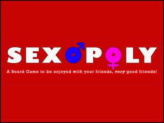 SEXOPOLY A BOARD GAME TO BE ENJOYED WITH YOUR FRIENDS, VERY GOOD FRIENDS! logo