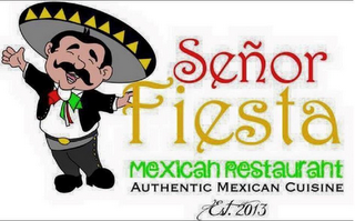 SEÑOR FIESTA MEXICAN RESTAURANT AUTHENTIC MEXICAN CUISINE EST. 2013 logo