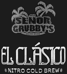 SEÑOR GRUBBY'S MUCHO MEJOR EL CLÁSICO NITRO COLD BREW logo
