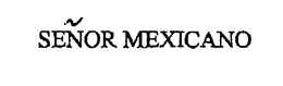 SEÑOR MEXICANO logo