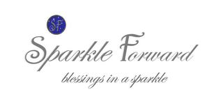 SF SPARKLE FORWARD BLESSINGS IN A SPARKLE logo