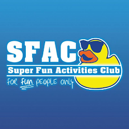 SFAC SUPER FUN ACTIVITIES CLUB FOR FUN PEOPLE ONLY logo