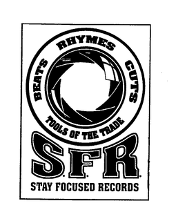 S.F.R STAY FOCUSED RECORDS BEATS RHYMES CUTS TOOLS OF THE TRADE logo