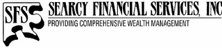 SFS SEARCY FINANCIAL SERVICES, INC PROVIDING COMPREHENSIVE WEALTH MANAGEMENT logo