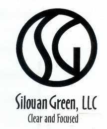 SG SILOUAN GREEN, LLC CLEAR AND FOCUSED logo
