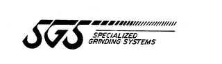 SGS SPECIALIZED GRINDING SYSTEMS logo