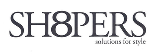 SH8PERS SOLUTIONS FOR STYLE logo