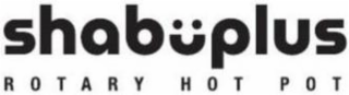 SHABÜPLUS ROTARY HOT POT