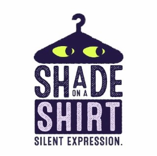 SHADE ON A SHIRT SILENT EXPRESSION. logo