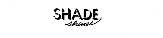 SHADE SHINES logo