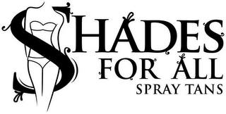 SHADES FOR ALL SPRAY TANS logo