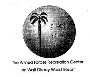 SHADES OF GREEN THE ARMED FORCES RECREATION CENTER ON WALT DISNEY WORLD RESORT logo