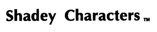 SHADEY CHARACTERS logo
