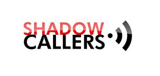 SHADOW CALLERS logo