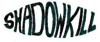 SHADOWKILL logo