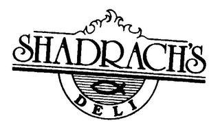 SHADRACH'S DELI