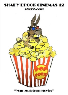 SHADY BROOK CINEMAS 12 SBC12.COM "YOUR MULETOWN MOVIES" POPCORN logo