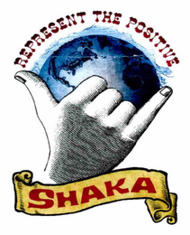 SHAKA REPRESENT THE POSITIVE logo