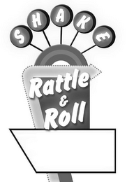 SHAKE RATTLE & ROLL logo