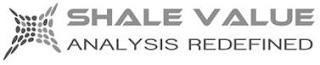 SHALE VALUE ANALYSIS REDEFINED logo