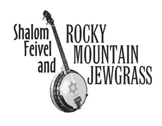 SHALOM FEIVEL AND ROCKY MOUNTAIN JEWGRASS logo