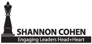 SHANNON COHEN ENGAGING LEADERS HEAD+HEART