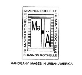 SHANNON ROCHELLE MAHOGANY IMAGES IN URBAN AMERICA logo