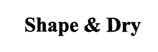 SHAPE & DRY logo