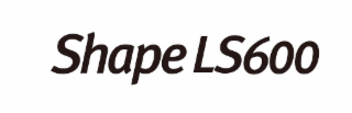 SHAPE LS600 logo