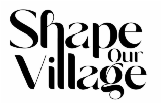 SHAPE OUR VILLAGE logo