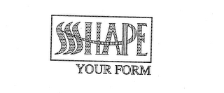 SHAPE YOUR FORM logo